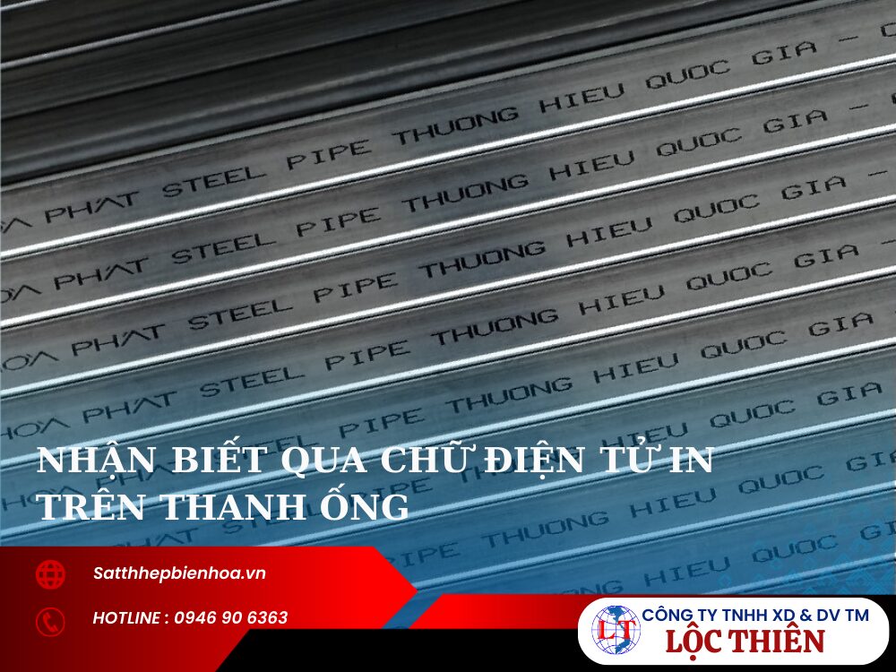 Nhận biết qua chữ điện tử in trên thanh ống 