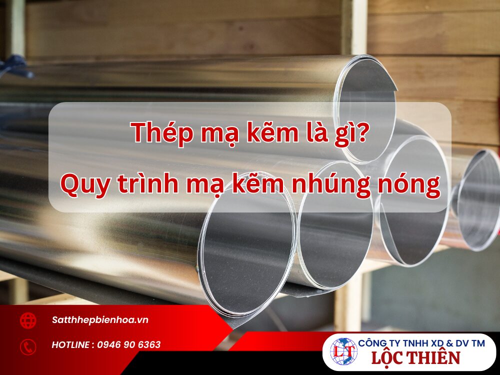 Thép mạ kẽm là gì