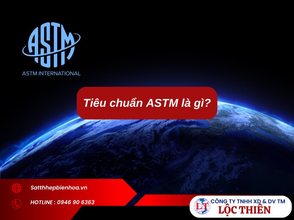 Tiêu chuẩn ASTM là gì