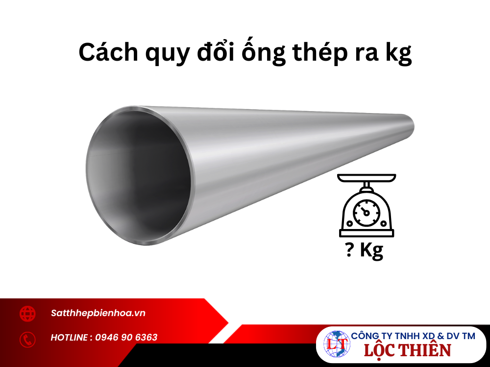 Cách quy đổi ống thép ra kg