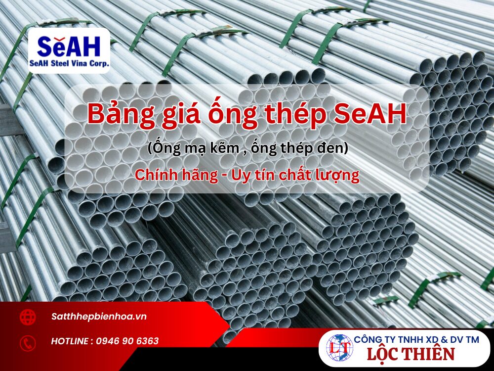 Bảng giá ống thép SeAH