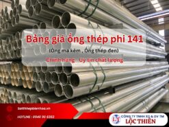 Bảng giá ống thép phi 141