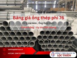 Bảng giá ống thép phi 76