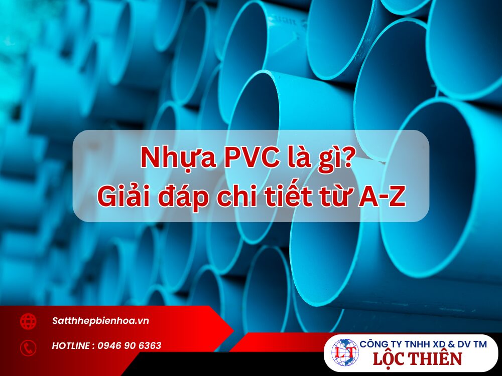 Nhựa pvc là gì Giải đáp chi tiết từ A-Z