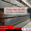 Thép hộp 30x60