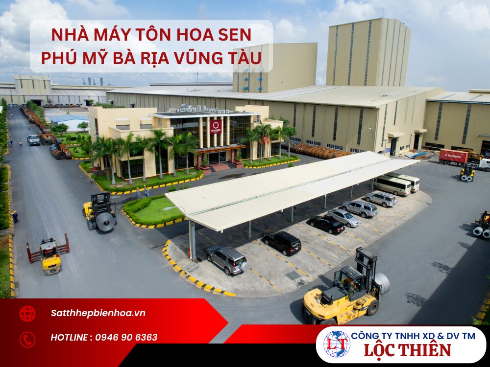 Nhà máy tôn Hoa Sen Phú Mỹ Bà Rịa Vũng Tàu